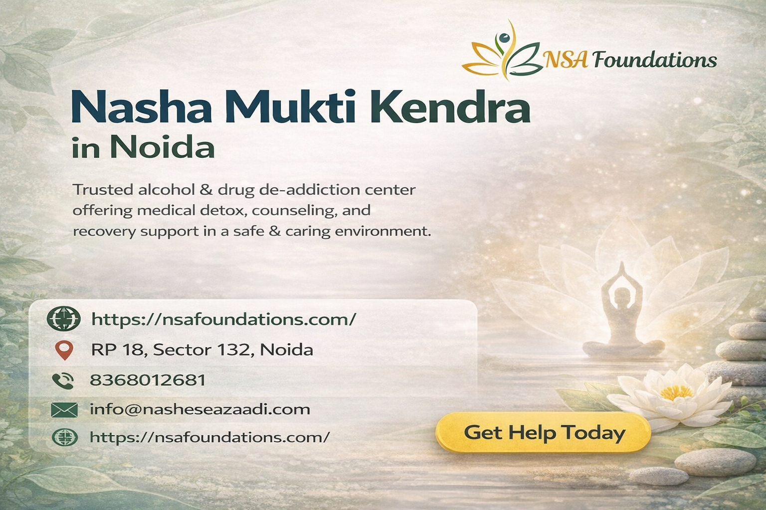 NSA Foundations – Nasha Mukti Kendra in Noida